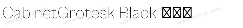 CabinetGrotesk Black字体转换